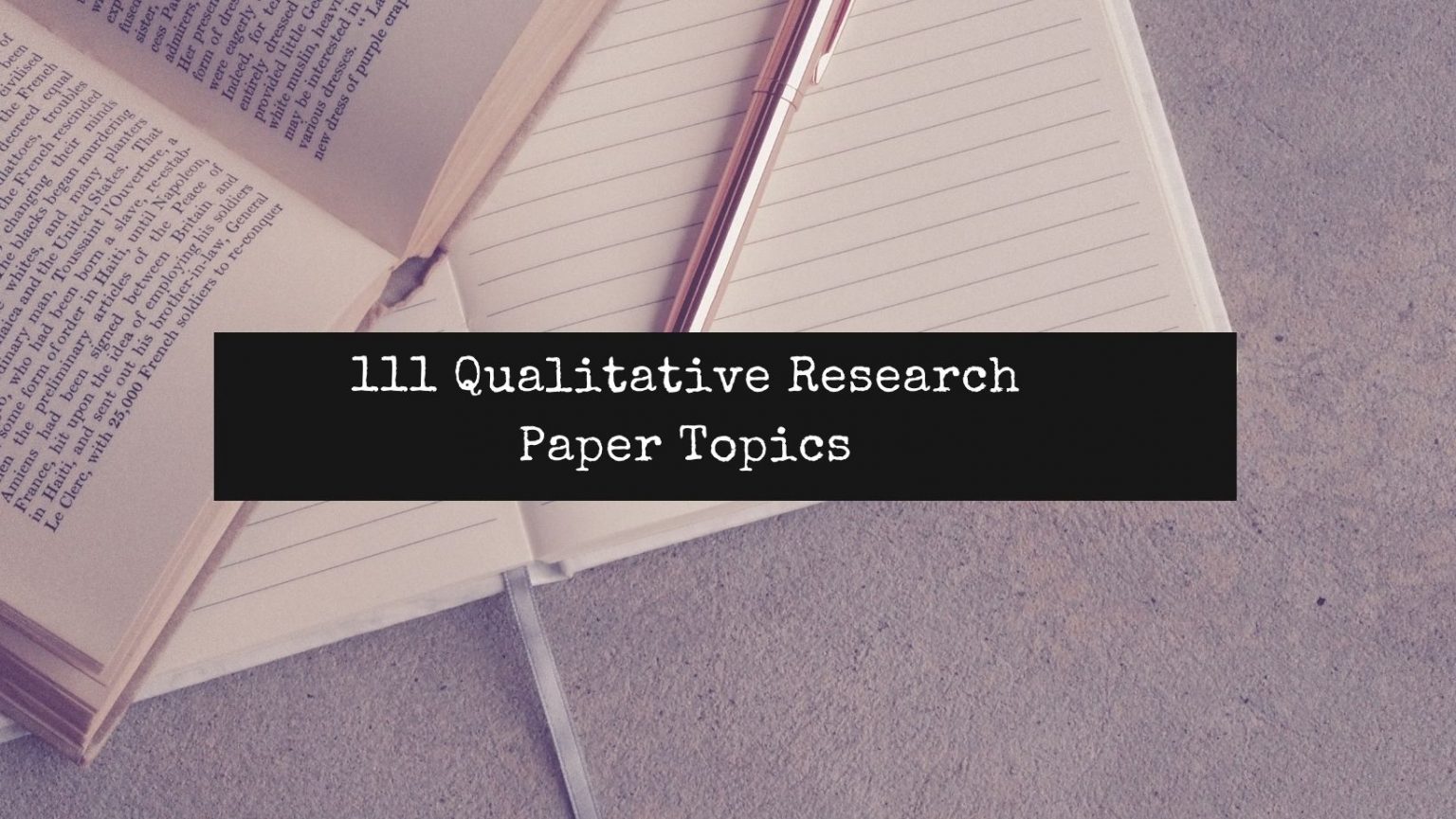topics for research paper qualitative