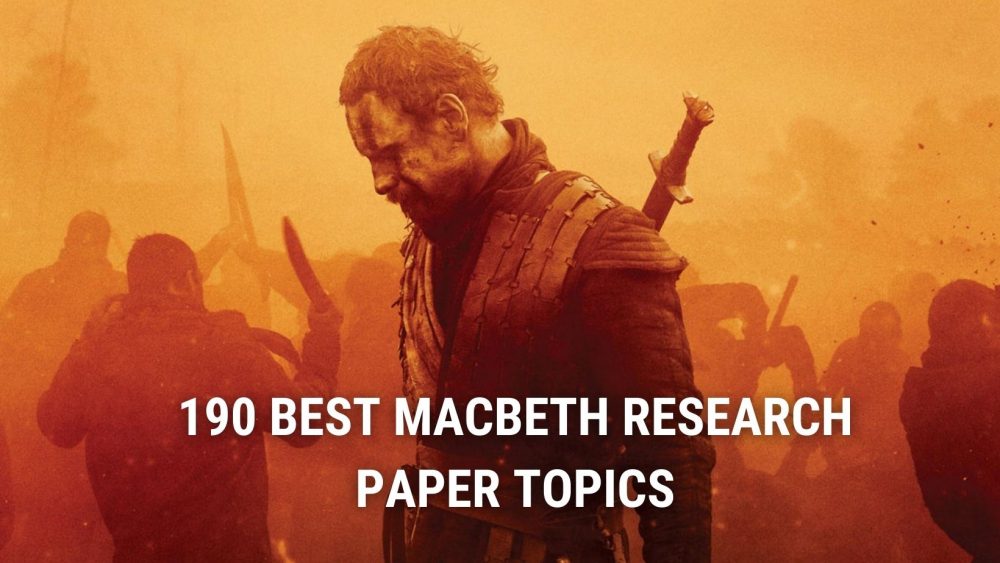 macbeth research topics