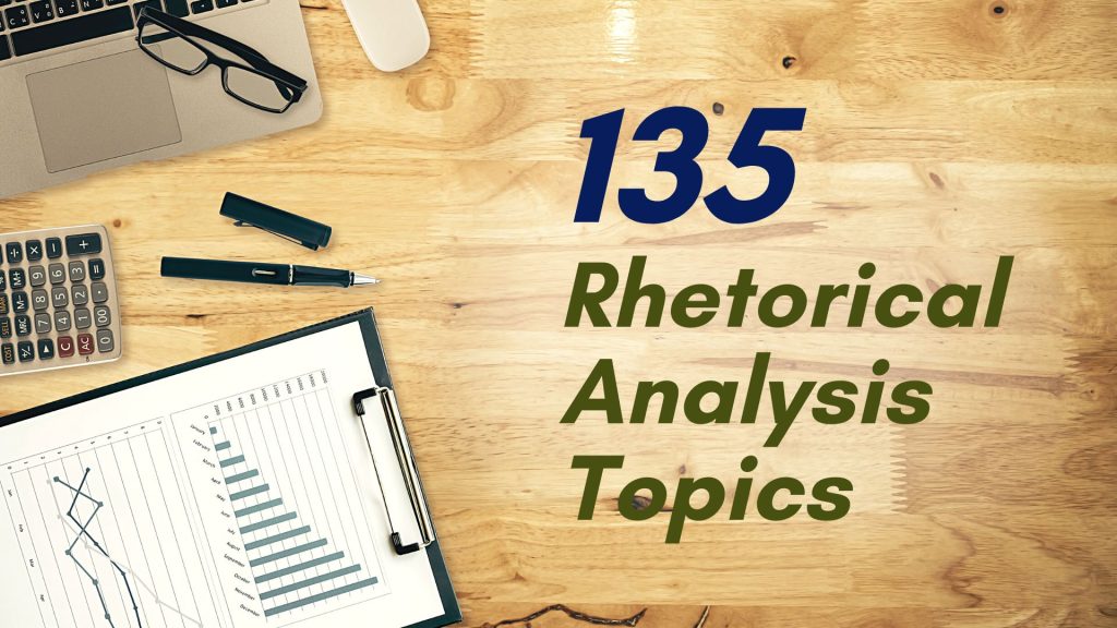 topics for rhetorical analysis essay